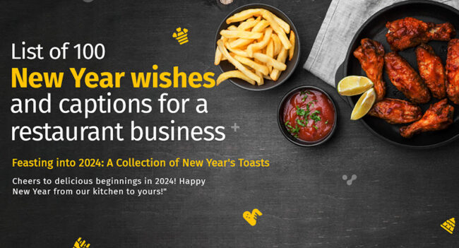 List of 100 New Year wishes and captions for a restaurant business.