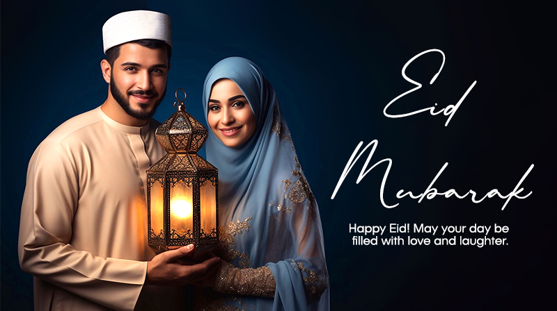 Happy Eid! May your day be filled with love and laughter.