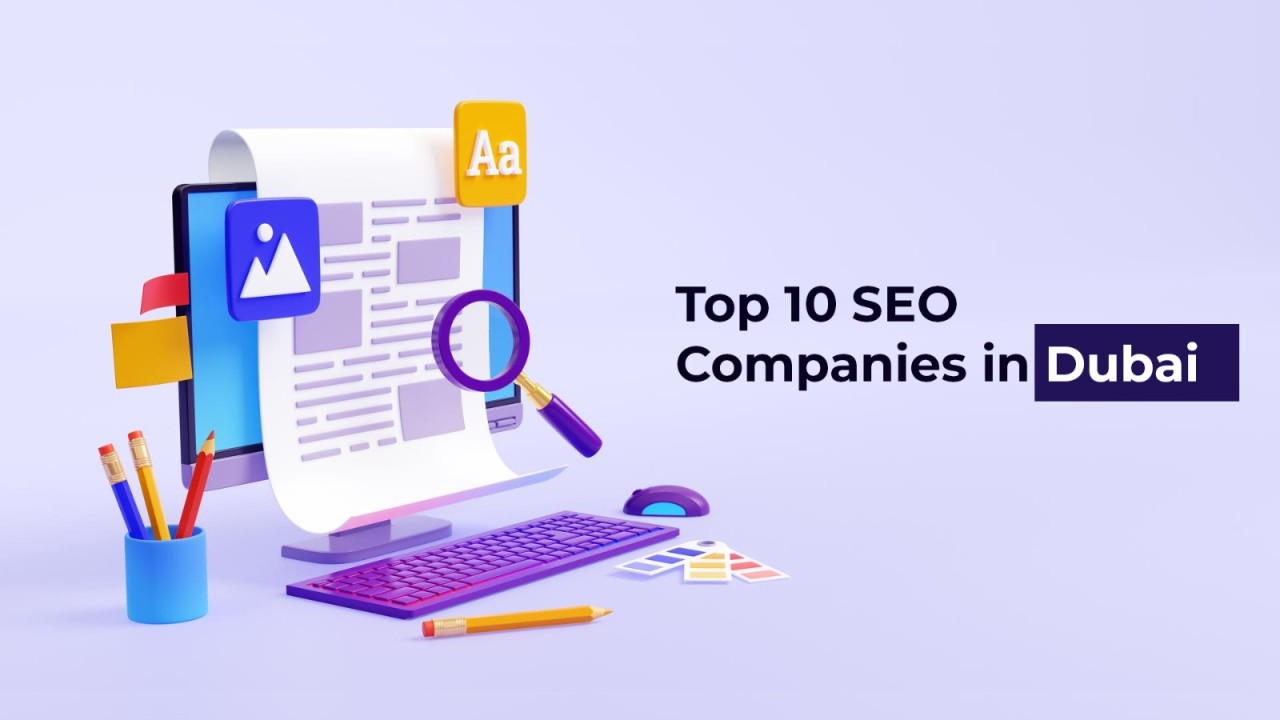 Top 10 seo companies in Dubai